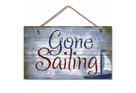 Gone Sailing Sign 10"