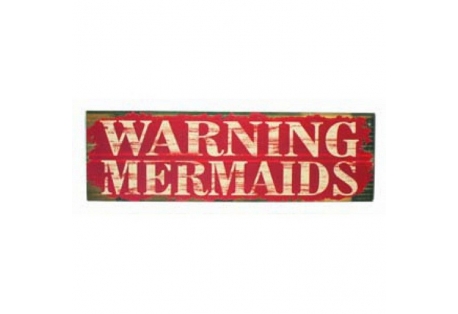 Wooden Warning Mermaids Beach Sign 32"